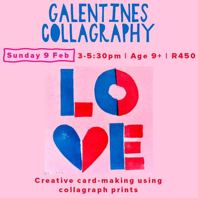 Galentines Collagraphy
