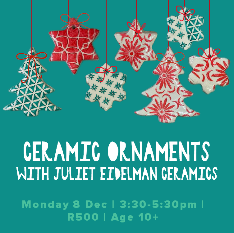 Ceramic Ornaments with Juliet Eidelman Ceramics | 8 Dec 2025
